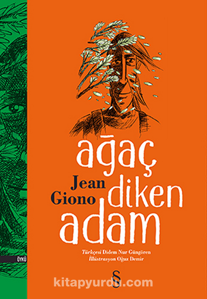 Jean Giono – Ağaç Diken Adam (L’homme qui plantait des arbres) (1953)